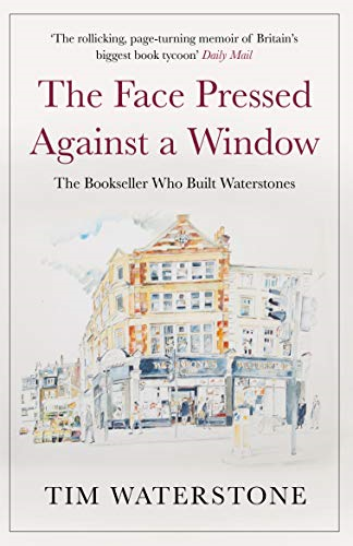 The Face Pressed Against aa Window: A Memoir