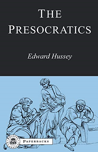 The Presocratics (Bristol Classical Paperbacks.)