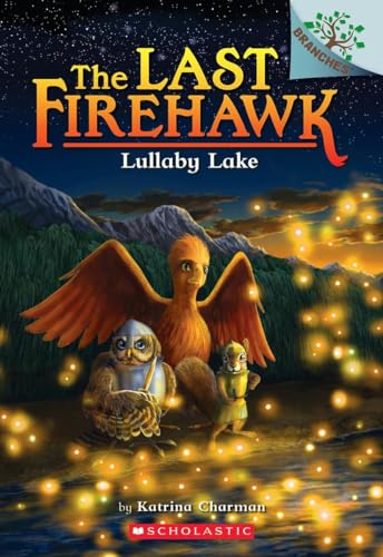 Lullaby Lake (Last Firehawk)