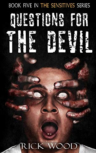 Questions for the Devil  - (Sensitives The)