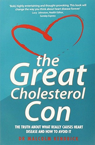 The Great Cholesterol Con