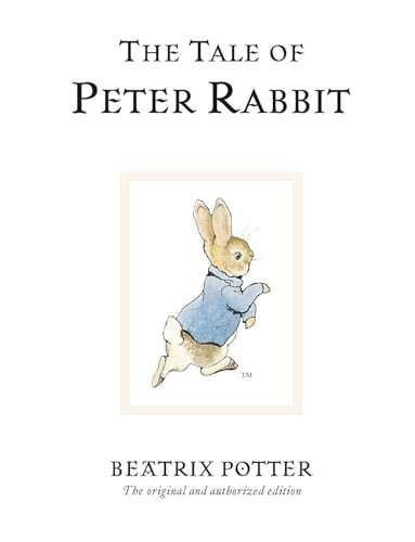 The Tale of Peter Rabbit (The World of Beatrix Potter)