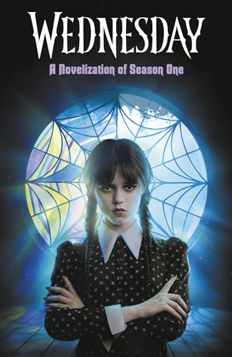 Wednesday: A Novelisation  of Season One