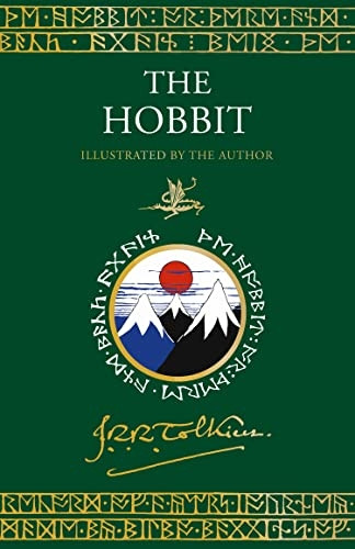 The Hobbit: Illustrated by the Author