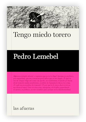 Tengo miedo torero