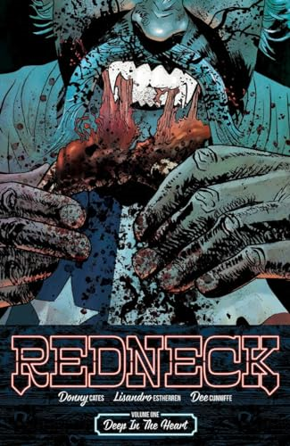Redneck Volume 1: Deep in the Heart