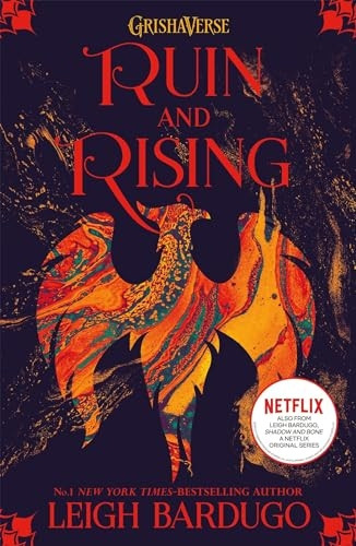 The Grisha: Ruin and Rising: Book 3 (The Grisha)