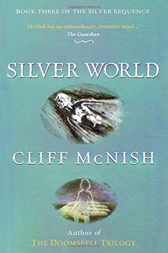Silver World (The Silver Sequence)