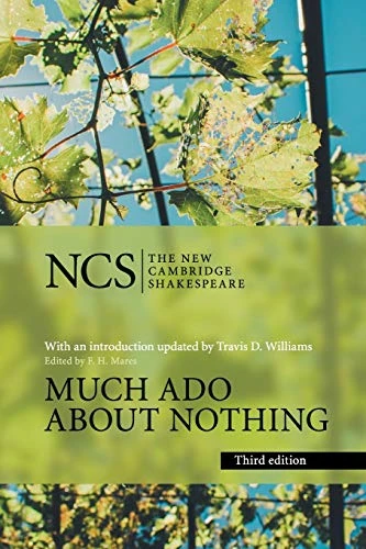The New Cambridge Shakespeare: Much Ado about Nothing