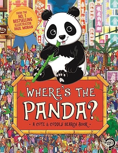 Where's the Panda?: A Cute and Cuddly Search Book (Search and Find Activity)