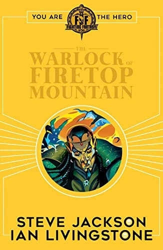 Fighting Fantasy:The Warlock of Firetop Mountain - Fighting Fantasy