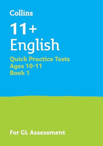 11+ English Quick Practice Tests Age 10-11 for the GL Assessment tests - Letts 11+ Success