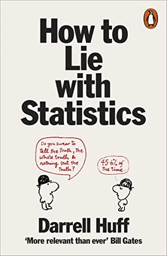 How to Lie with Statistics (Penguin Business)