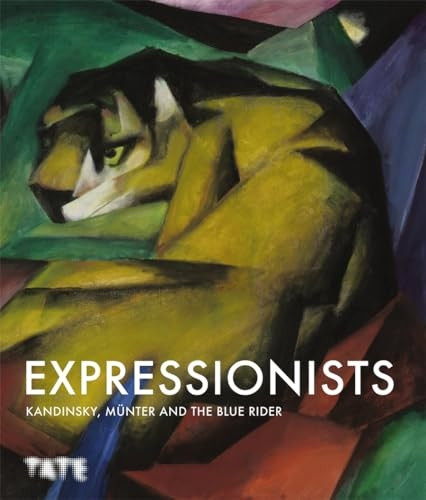 Expressionists: Kandinsky, Minter and The Blue Rider