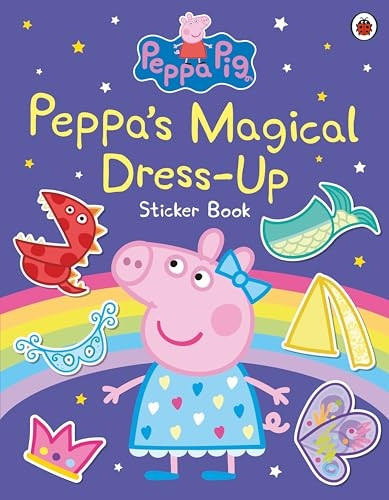 Peppa Pig: Peppa's Magical Dress-Up Sticker Book