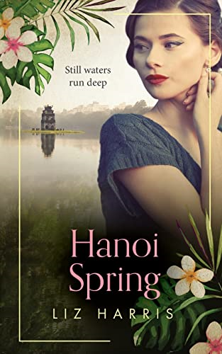 Hanoi Spring (The Colonials)