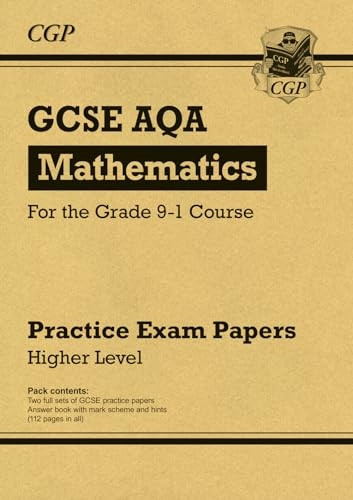 New GCSE Maths AQA Practice Papers: Higher - for the Grade 9-1 Course