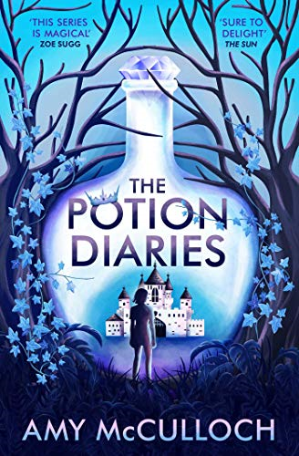 The Potion Diaries (The Potion Diaries)