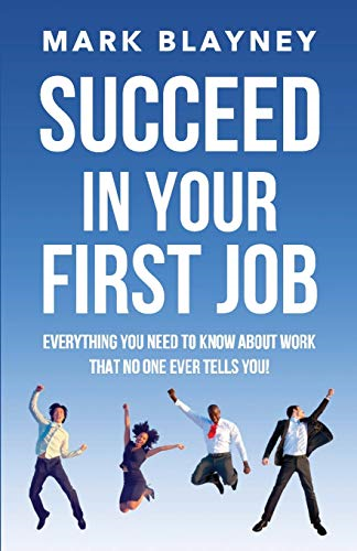 Succeed In Your First Job