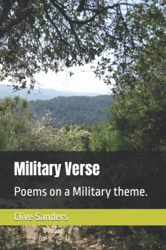 Military Verse: Poems on a -  Military Theme.