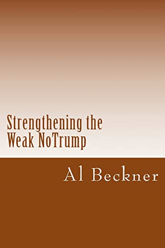 Strengthening the Weak Notrump