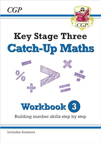 New KS3 Maths Catch-Up Workbook 3