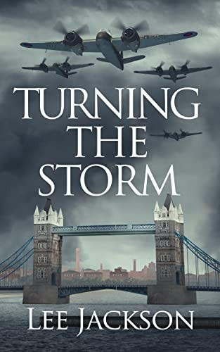 Turning the Storm (The After Dunkirk)