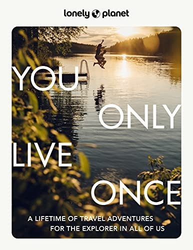 Lonely Planet You Only Live Once 2