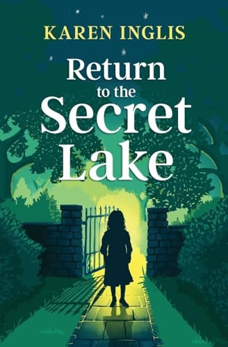 Return to the Secret Lake (Secret Lake)