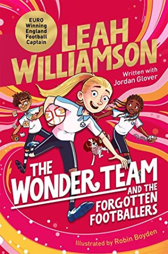 The Wonder Team And the Forgotten Footballers