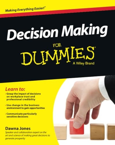 Decision Making For Dummies(R)