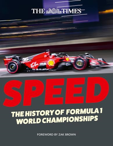 The Times Speed: The  History of Formula 1 World  Championships