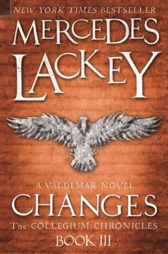 Changes (The Collegium Chronicles -Book 3)