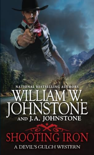 Shooting Iron (Devil's Gulch Western A)