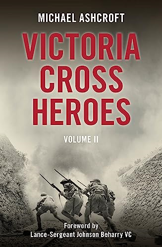 Victoria Cross Heroes: Volume 11