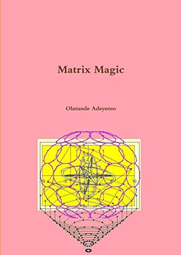 Matrix Magic