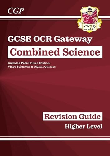 New Grade 9-1 GCSE Combined Science: OCR Gateway Revision Guide with Online Edition - Higher
