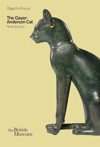 The Gayer-Anderson Cat (Objects in Focus)