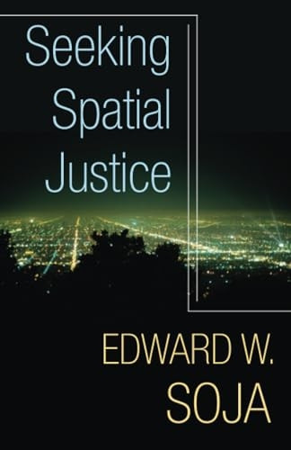 Seeking Spatial Justice