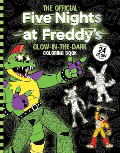 Five Nights at Freddy's Glow in the Dark Coloring Book (Five Nights at Freddy's)
