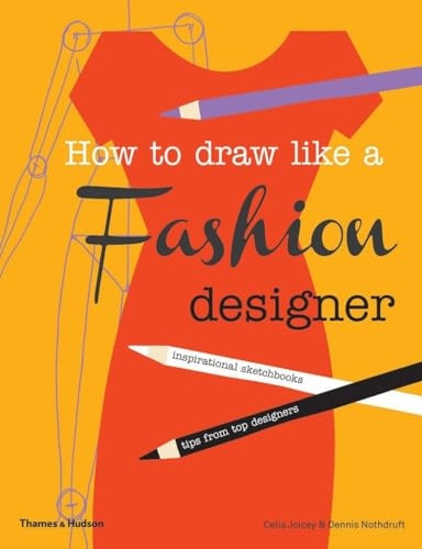 How to Draw Like a Fashion Designer