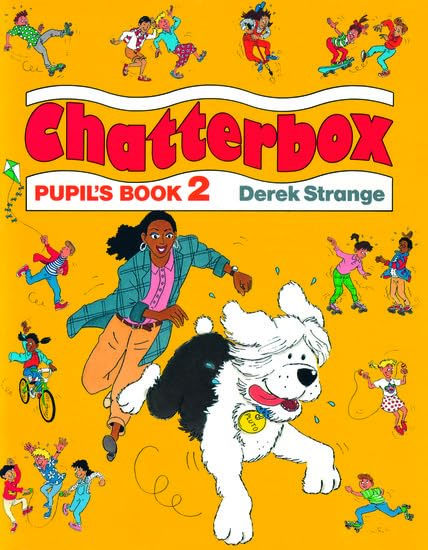 Chatterbox 2: 2: Pupil's Book: Pupil's Book Level 2