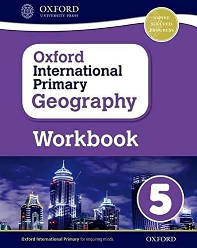 Oxford International Primary Geography: Workbook 5