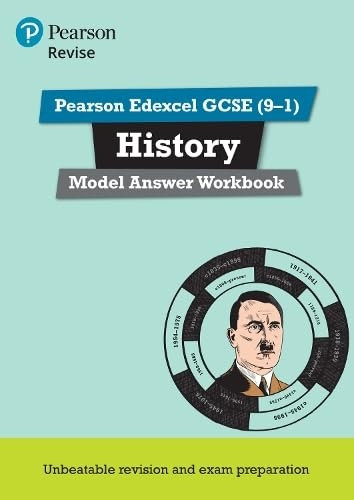 Revise GCSE Edexcel (9-1)History Model Answer Workbook(Revise Edexcel GCSE History16)