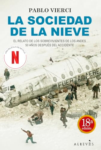 La sociedad de la nieve