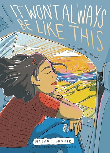 It Won't Always Be Like This: A Graphic Memoir