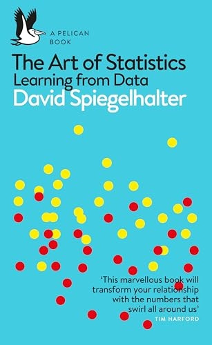 The Art of Statistics: Learning from Data (Pelican Books)