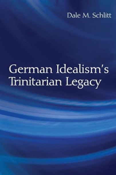 German Idealism's Trinitarian Legacy