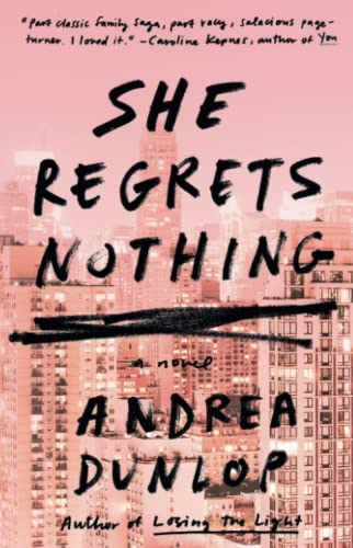 She Regrets Nothing