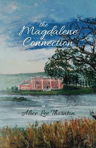 The Magdalene Connection (The Magdalene Connection)
